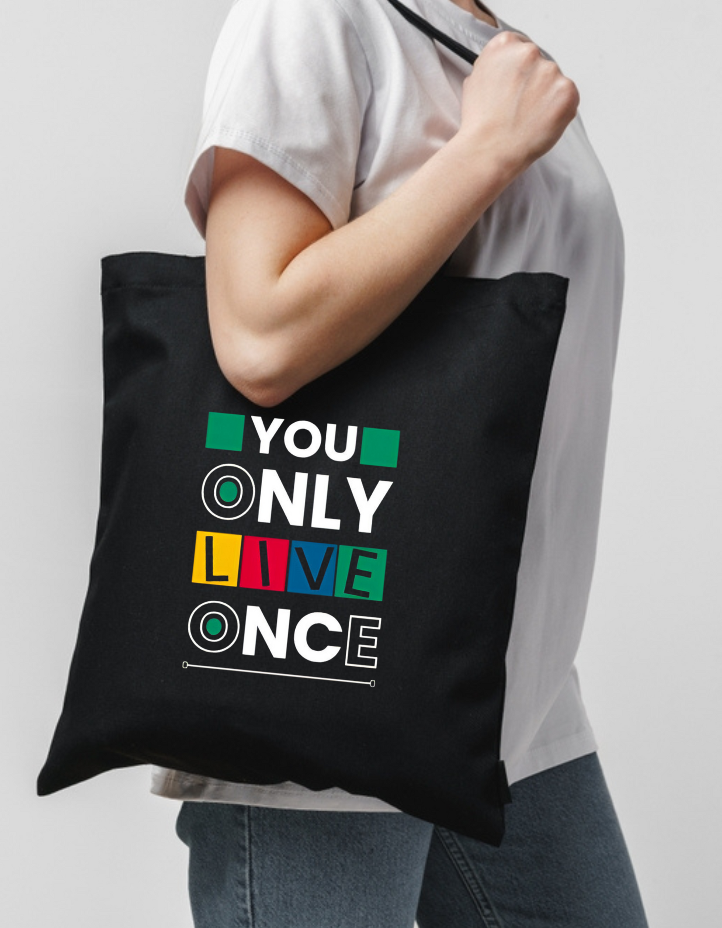 You Only Live Once Unisex Tote Bag